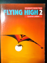 Flying High: 2: Students' Book