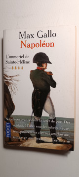 Napoleon. L'immortel de Sainte-Helene. Tome 4