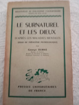 Le surnaturel et Les dieux d' apres Les maladies mentales