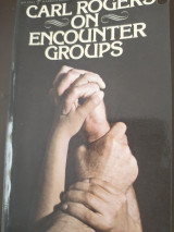 Carl Rogers on Encounter Groups