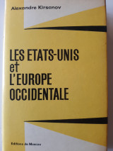 Les Etats-Unis et l' Europe occidentale