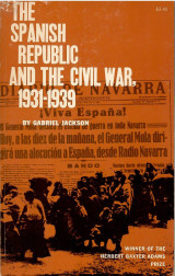 The Spanish Republic and the Civil War, 1931-1939