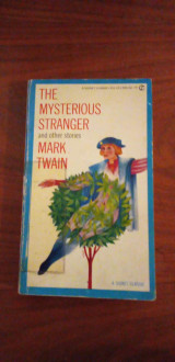 The Mysterious Stranger and other stories