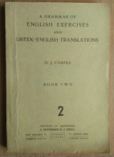 A Grammar of English Exercises and Greek- English Translations