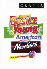 Best of Young American Novelists