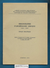 Bibliographie d' Archeologie Grecque : 1945 – 1969 -Epoque Hellenique