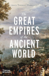 The great empires of the ancient world