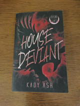 House deviant