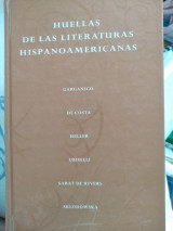 Huellas de las literaturas hispanoamericanas