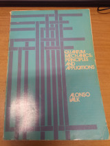Quantum Mechanics: Principles and Applications