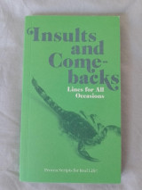 Insults and Comebacks - Lines for All Occasions
