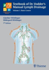 Textbook of Dr. Vodder's Manual Lymph Drainage (Basic Course) 7th edition
