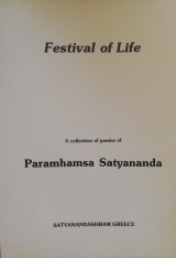 Festival of life, A collection of poems of Paramhamsa Satyananda