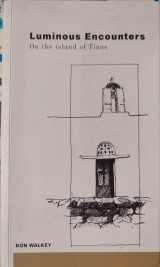 Lumenous encounters on the island of tinos