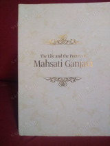 The Life and Poetry of Mahsati Ganjavi