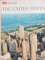 Life World Library: The United States