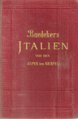 Italien von den Alpen bis Neapel