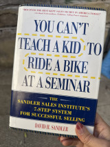 You Can't Teach a Kid to Ride a Bike at a Seminar