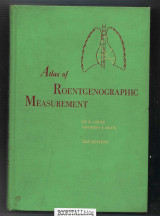 Atlas of Roentgenographic Measurement