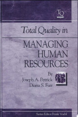 Total Quality in Managing Human Resources