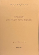 Umgestaltung des Mythos durch Euripides