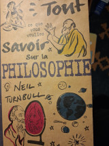 Tout ce que vous vouliez savoir sur la philosophie