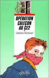 Opération caleçon au CE2