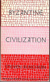 Byzantine Civilization