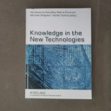 Knowledge in the New Technologies