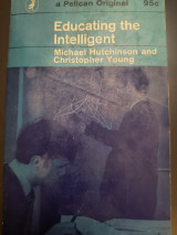 Educating the intelligent