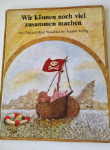 Wir Können Noch Viel Zusammen Machen