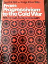From Progressivism to the Cold War