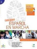 Nuevo español en marcha curso de español como lengua extranjera : nivel básico : A1-A2