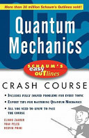 Schaum's Easy Outline of Quantum Mechanics