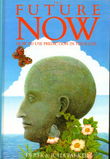 The Future Now How to Use Prediction in Your Life