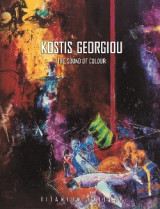 Kostis Georgiou: The sound of color. Catalogue - Galerie Titanium