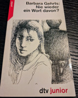 Nie wieder ein Wort davon?