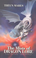 The Mists of Dragon Lore
