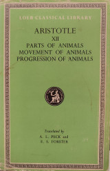Aristotle XII: Parts of Animals - Movement of Animals - Progression of Animals
