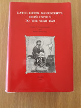 Dated Greek Manuscripts from Cyprus to the Year 1570