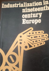 Industrialization in nineteenth century Europe