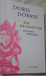 Die Reisgöttin und andere Mitbringsel