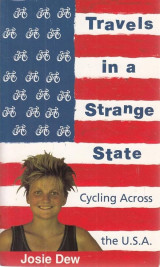 Travels in a strange state: cycling across the USA