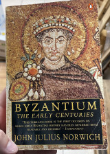 Byzantium The Early Centuries