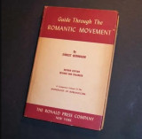 Guide through the romantic movement (Anthology of romanticism and guide through the romantic movement)