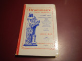 Grammaire Cours superieur - 1200 Exercices - Livre de L'Eleve - 146 Gravures - Novembre 1960