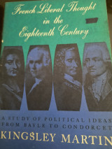 French liberal thought in the Eighteenth Century
