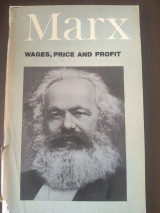 Wages, Price and Profit