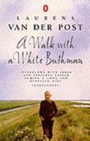 A Walk with a White Bushman
