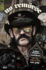 No Remörse: Αληθινές ιστορίες για τον Lemmy Kilmister και τους Motörhead